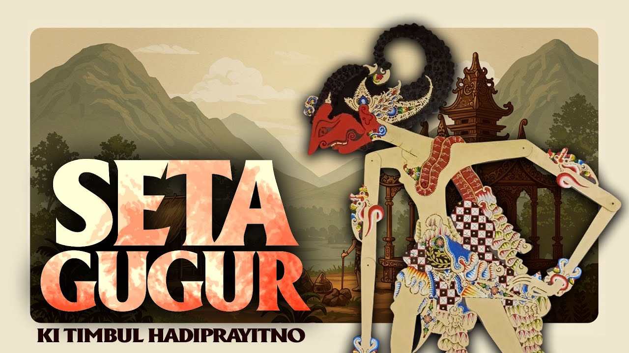 Seta Gugur - Ki Timbul Hadiprayitno (full) AUDIO JERNIH