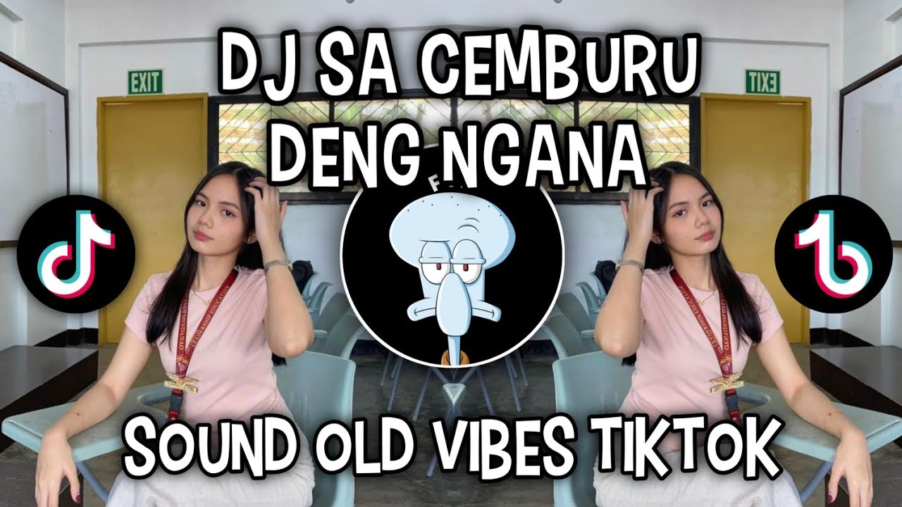 DJ SA CEMBURU DENG NGANA || SOUND VIRAL DI TIKTOK‼️