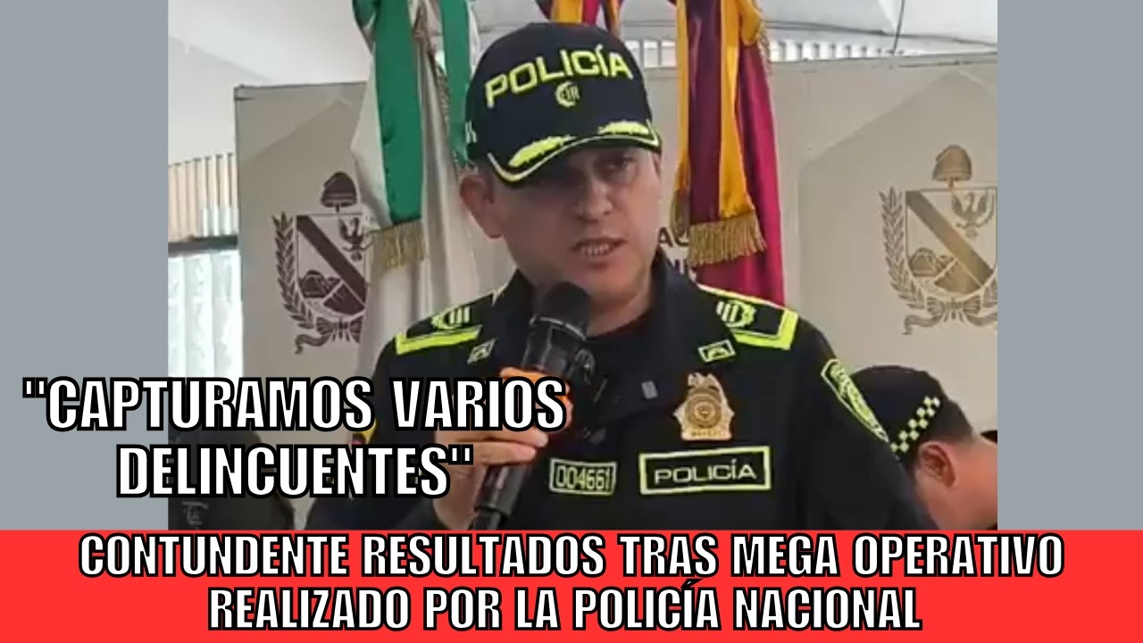 Contundente resultados tras Mega Operativo realizado por la Policía Nacional