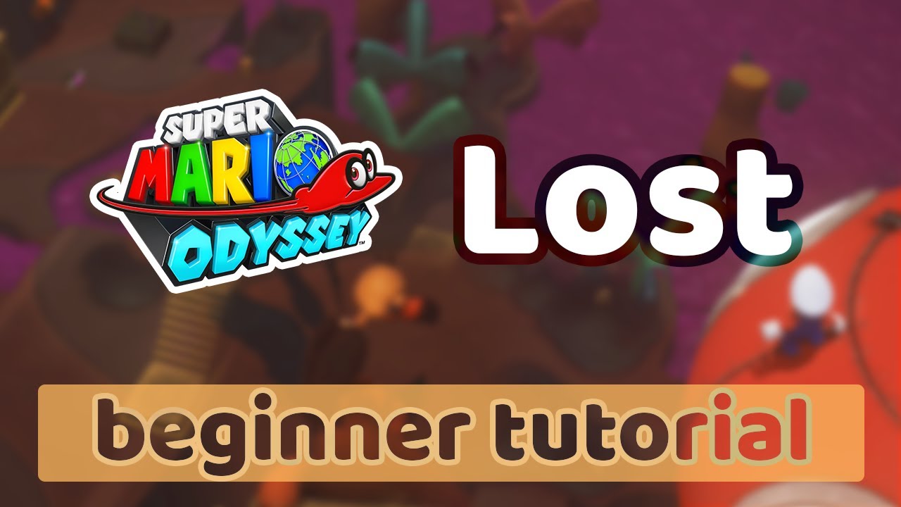 Lost Kingdom | Super Mario Odyssey any% Speedrun Beginner Tutorial