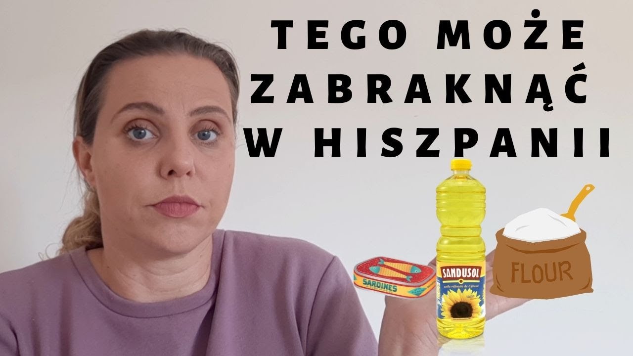 LIMITY W SPRZEDAŻY NIEKTÓRYCH PRODUKTÓW SPOŻYWCZYCH W HISZPANII *Codzienne życie w Hiszpanii