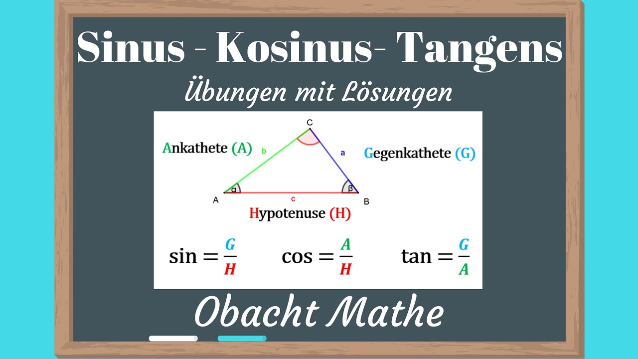 SINUS - KOSINUS - TANGENS berechnen | Übungen mit Lösungen | ObachtMathe
