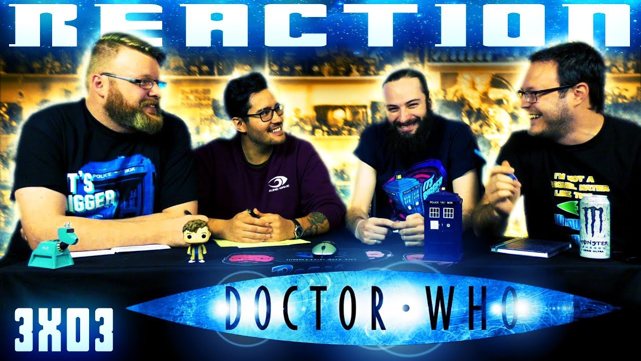 Doctor Who 3x3 REACTION!! 