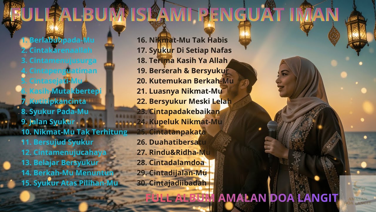 Full Album Lagu Islami Harmonis 🌙 Lagu Religi Islami