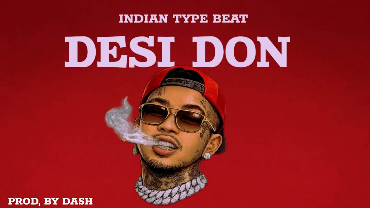 Indian Type Beat | Desi Don | Desi Trap Beat | 2026Desi Trap Beat | Prod. by Dash
