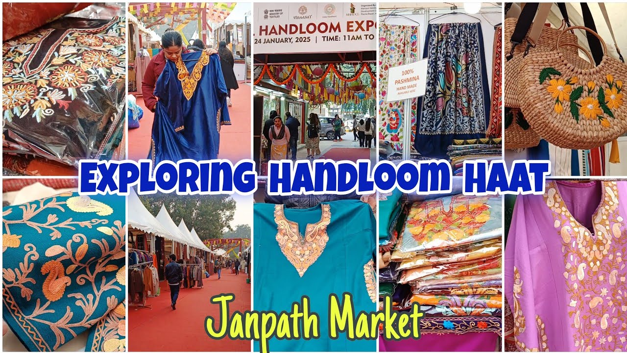 Exploring Handloom Haat Janpath Market Delhi | Pherans, Pashmina Shawls, Sarees, Suits & more
