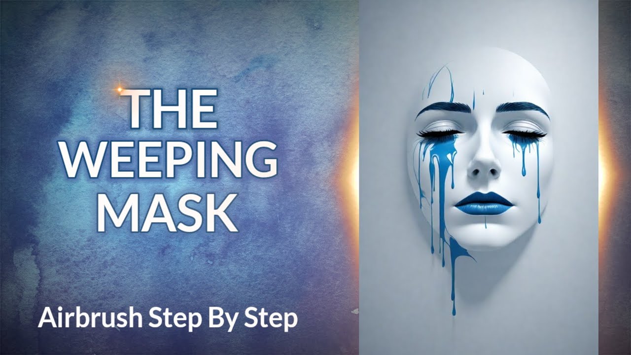 Airbrushing For Beginners:THE WEEPING MASK Step by step