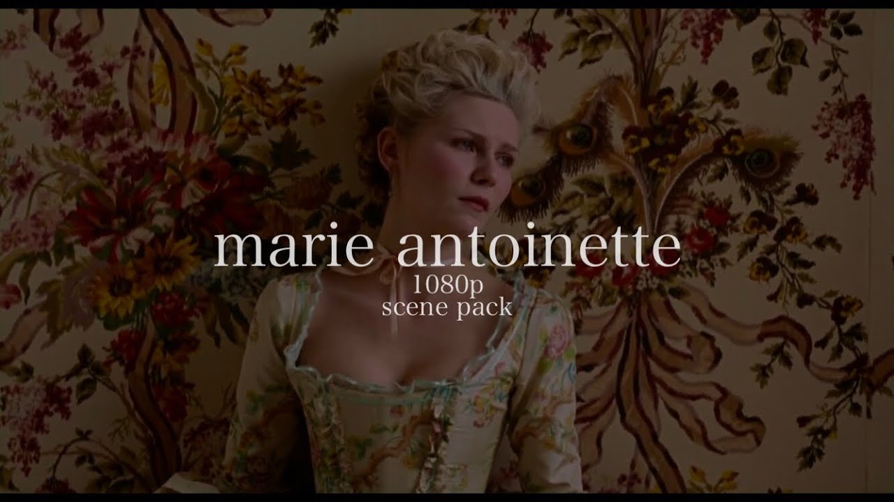 marie antoinette scene pack (mega link + logoless)