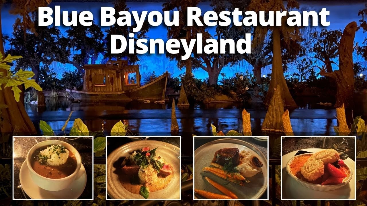 Blue Bayou Disneyland Restaurant Review