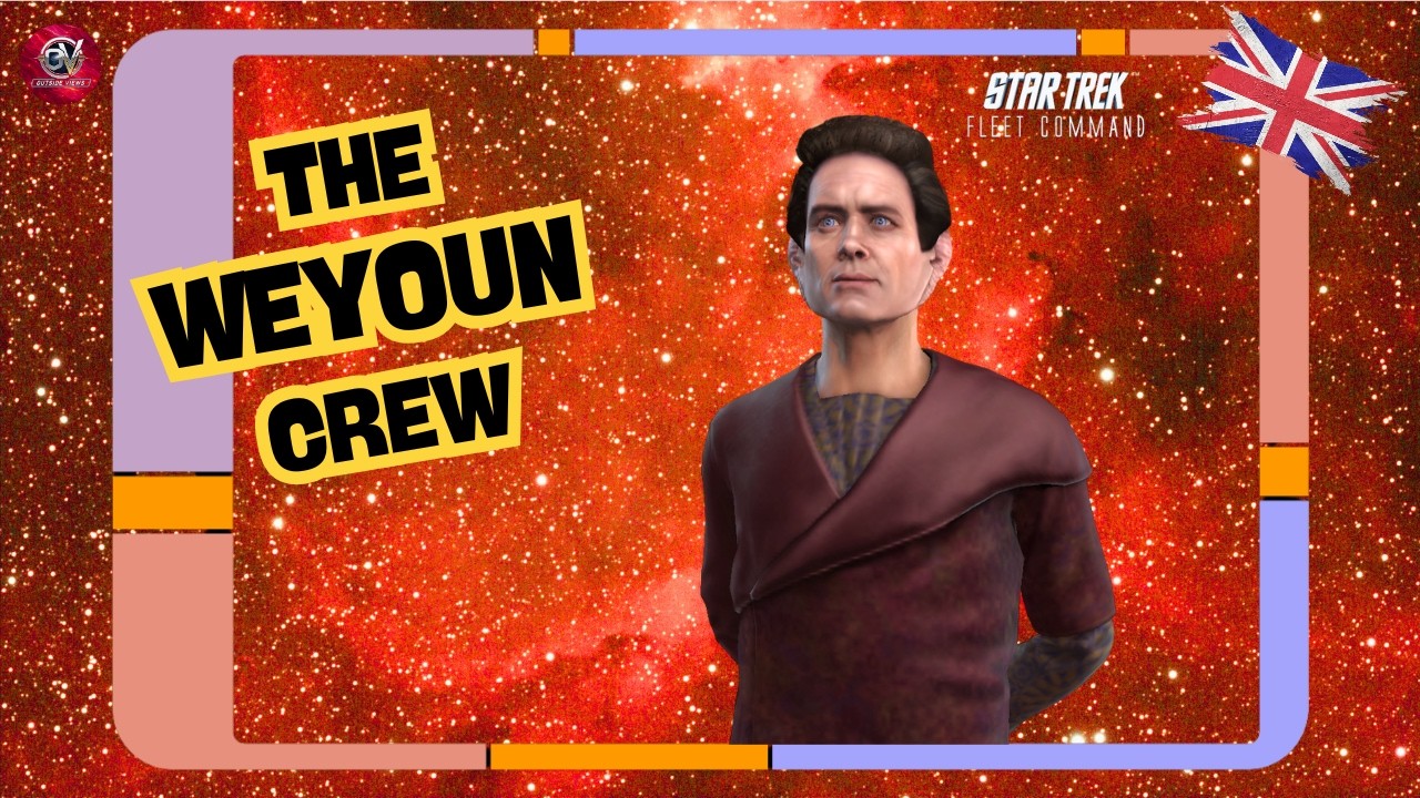 The Weyoun Crew | How to Play Star Trek Fleet Command | Outside Views STFC