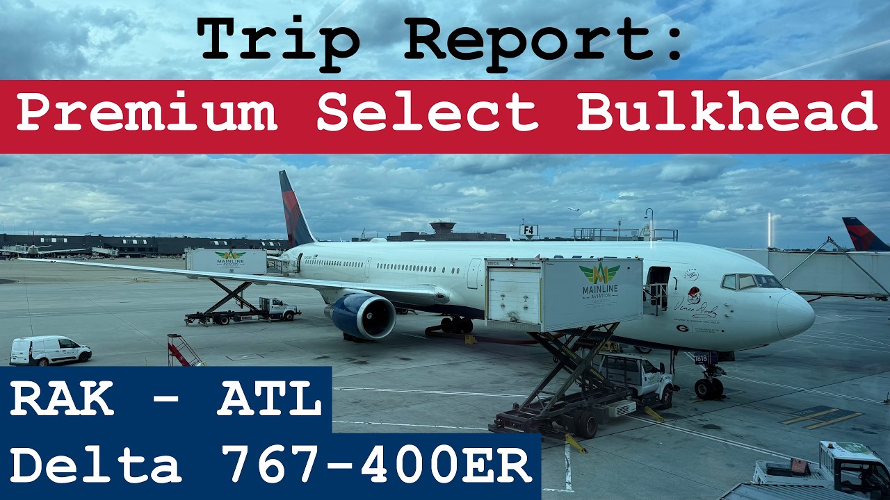 Trip Report: Premium Select in the Bulkhead! | Delta 767-400ER | Marrakech - Atlanta | RAK - ATL