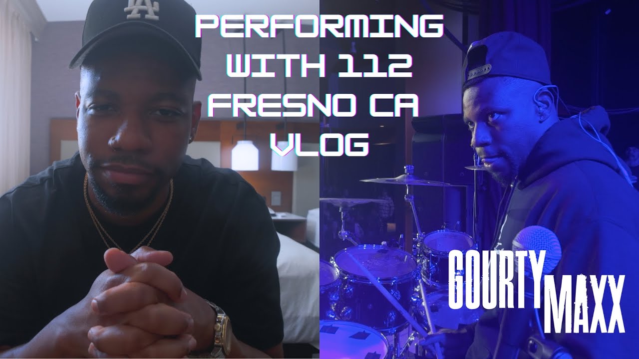 Performing with 112 (Fresno, CA) | VLOG | Drum Cam | Gourty Maxx