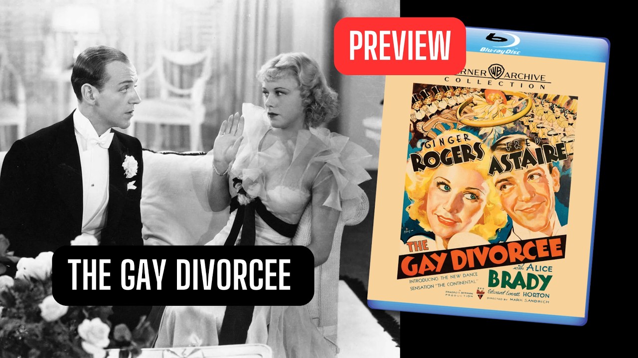 #BLURAY PREVIEW The Gay Divorcee (1934) #Film #classicmovies #review #warnerbros #warnerarchive