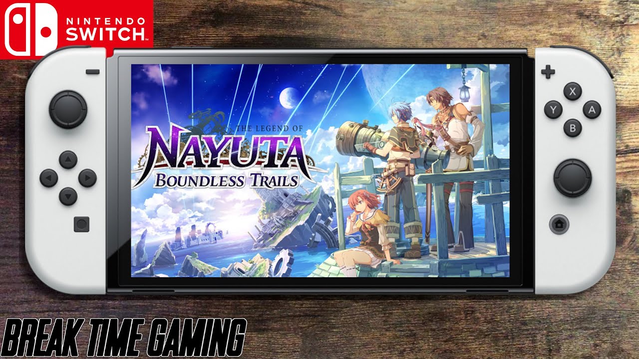 The Legend of Nayuta: Boundless Trails - Nintendo Switch OLED Gameplay