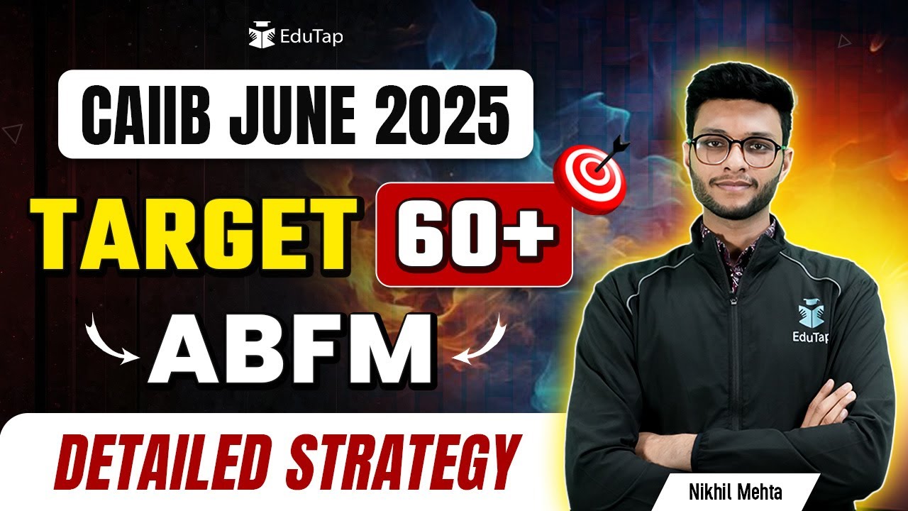 How To Prepare ABFM CAIIB 2025 | ABFM CAIIB Online Preparation Tips | Strategy CAIIB ABFM Syllabus