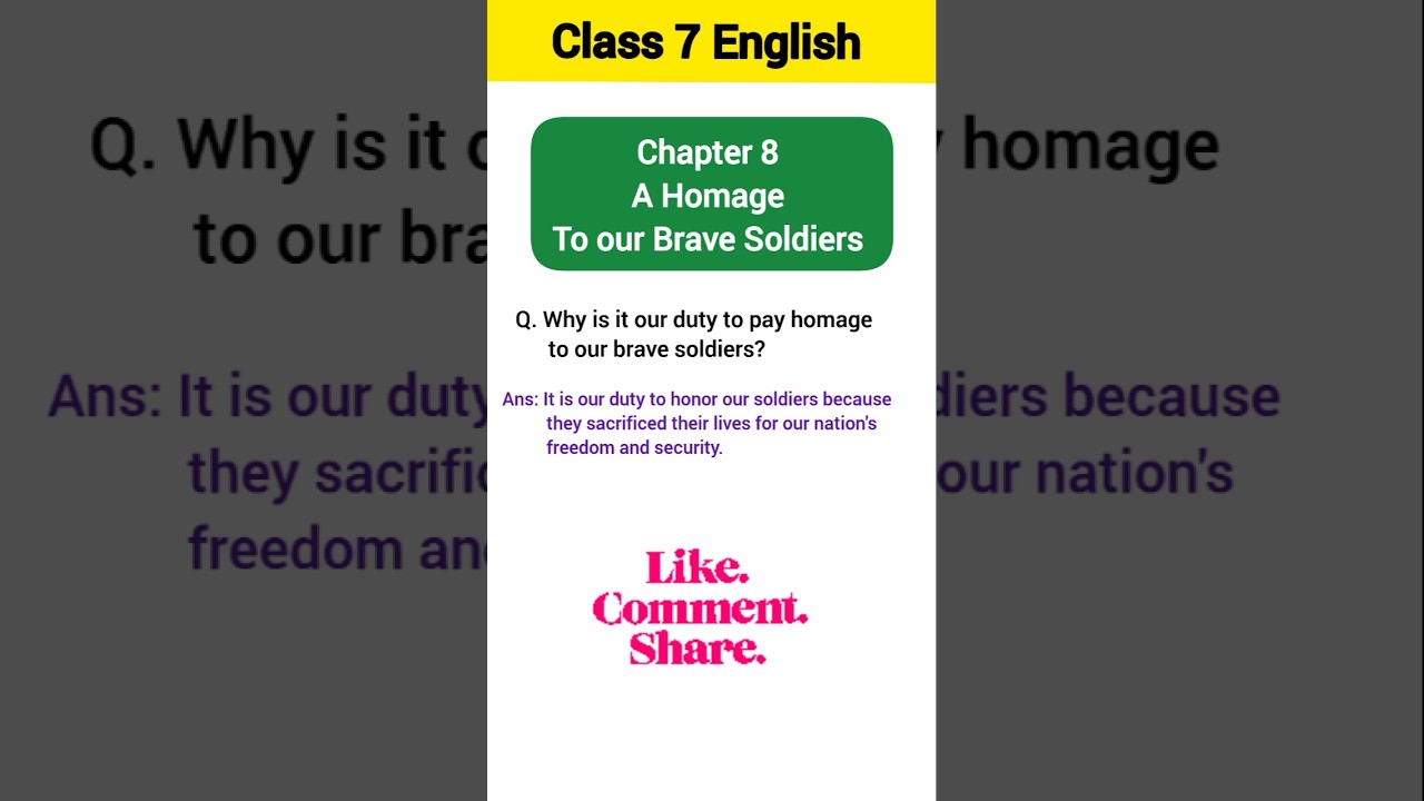 Why Are War Memorials Built? | Class 7 English Honeycomb Chapter 8 | A Homage to Our Brave Soldiers