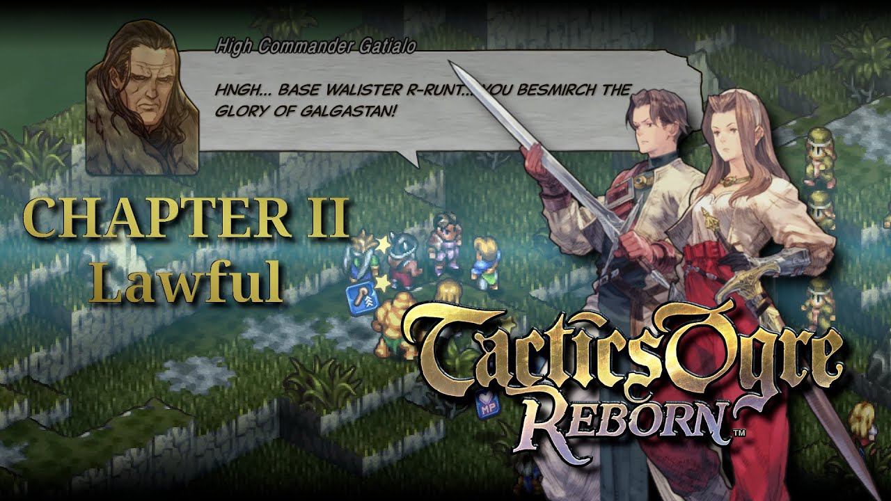 Tactics Ogre: Reborn [#215][Law] Defeating High Commander Gatialo