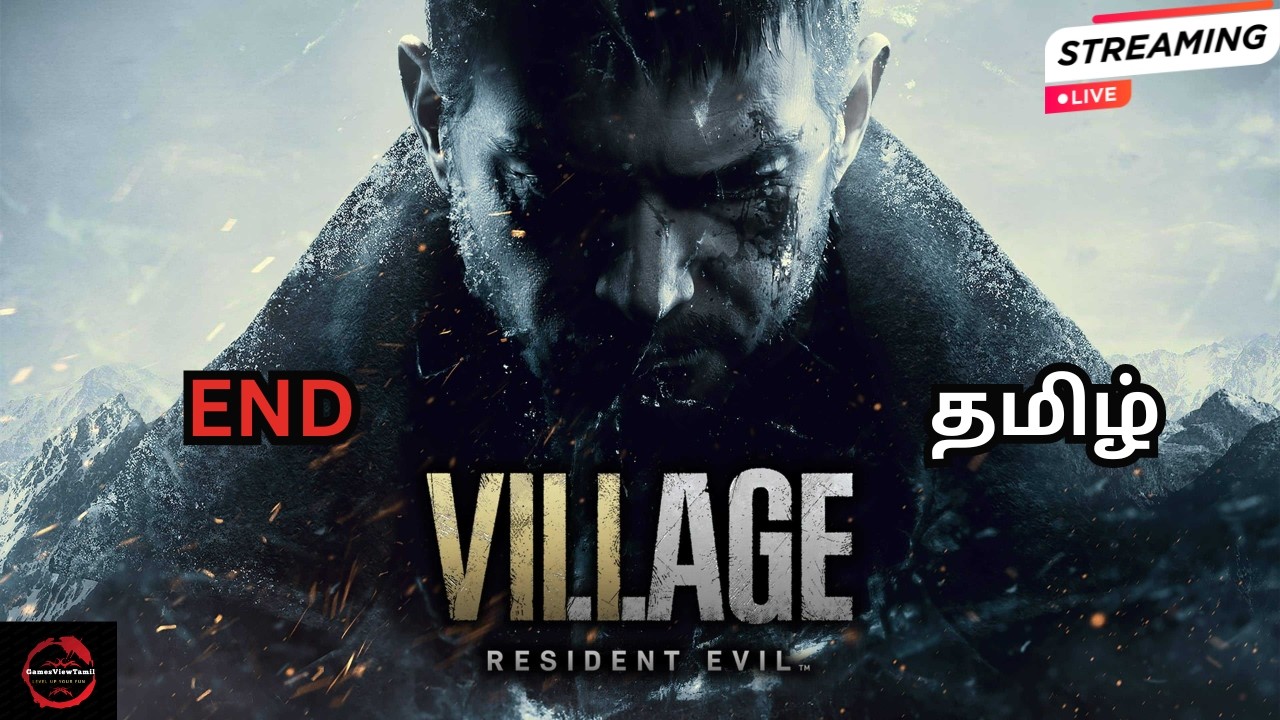 😱 Ethan's Nightmare Ends | Resident Evil Village Tamil END - Live #ResidentEvilTamil #RE8Tamil