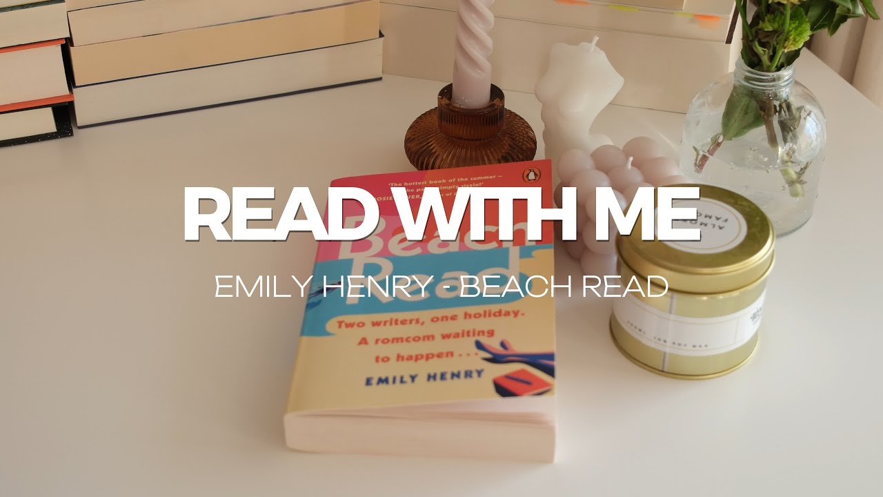 📚 read with me ━ Emily Henry, Beach Read // 50 minutes session, piano sounds, no talking