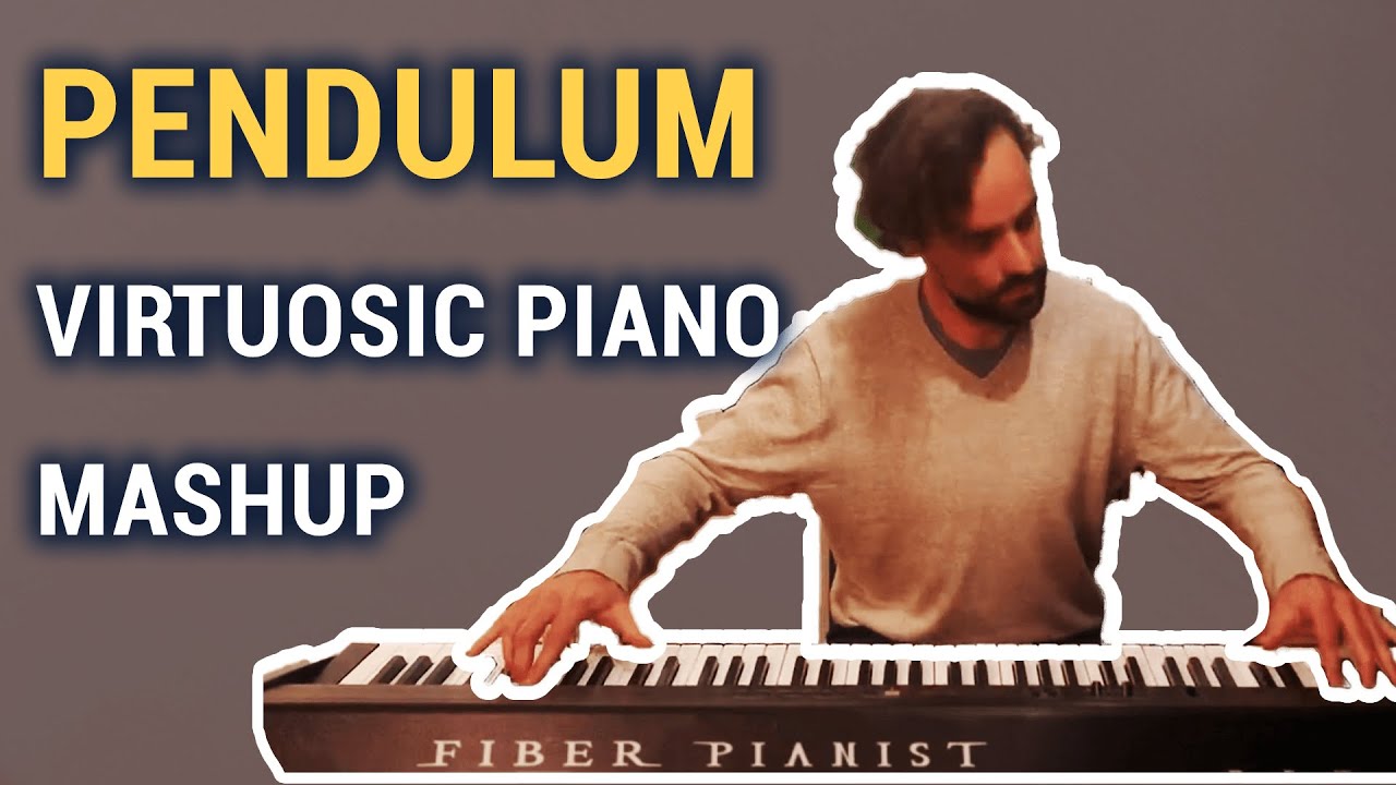Ultimate Pendulum Piano Mashup