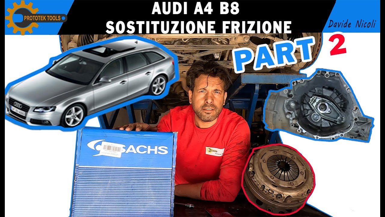 Rimontaggio Frizione e Cambio Audi A4 B8 cambio a 6 Marce. Parte 2. (Sostituzione Frizione)