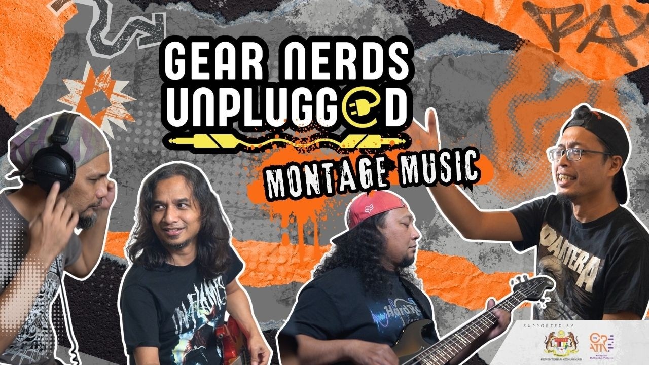 Gear Nerds Unplugged - Montage Music 2026