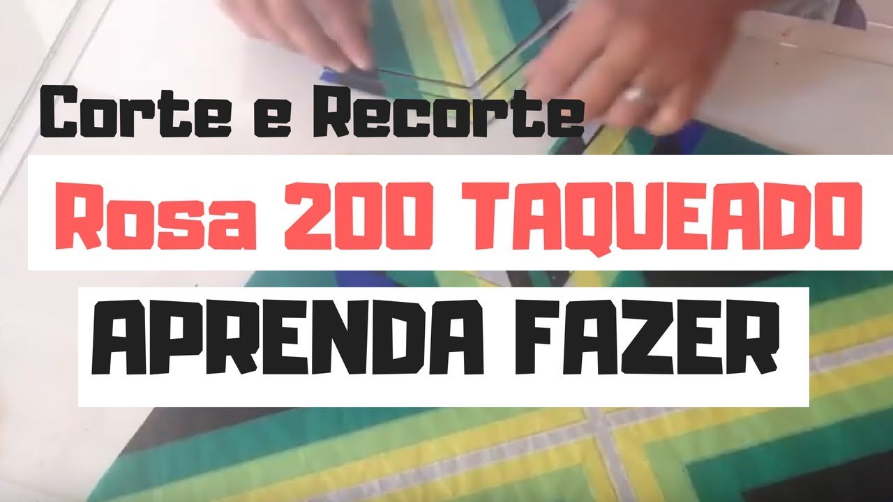 COMO FAZER PIPA,Corte Recorte Rosa 200 TAQUEADO