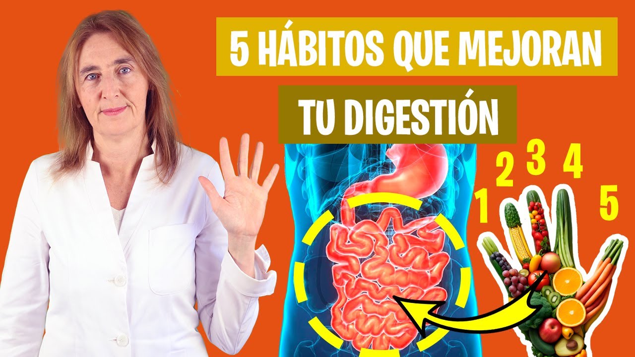 5 HABITOS para EVITAR PROBLEMAS DIGESTIVOS | Tu intestino te lo agradecerá | Nutrición y Salud