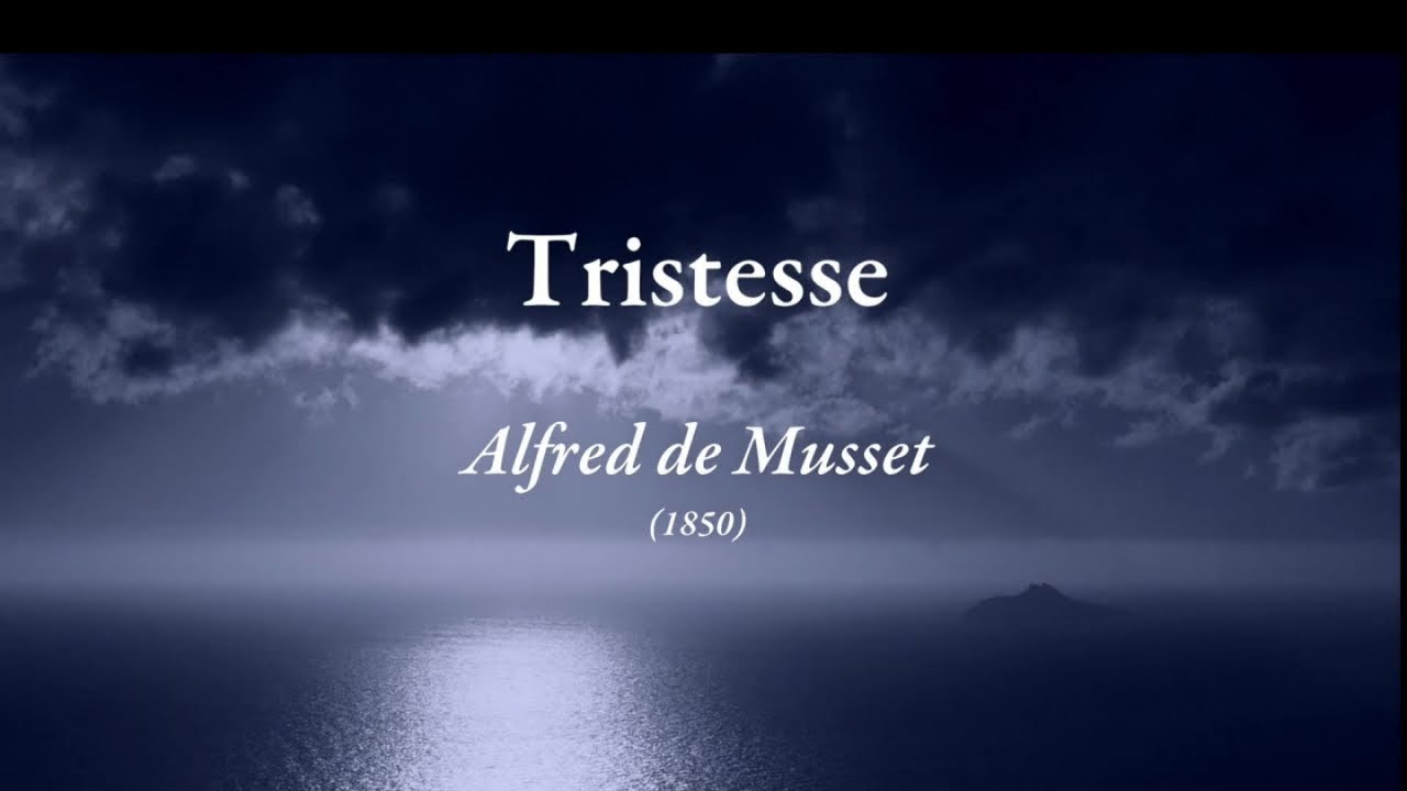 Paul Fargier - Tristesse, d'Alfred de Musset