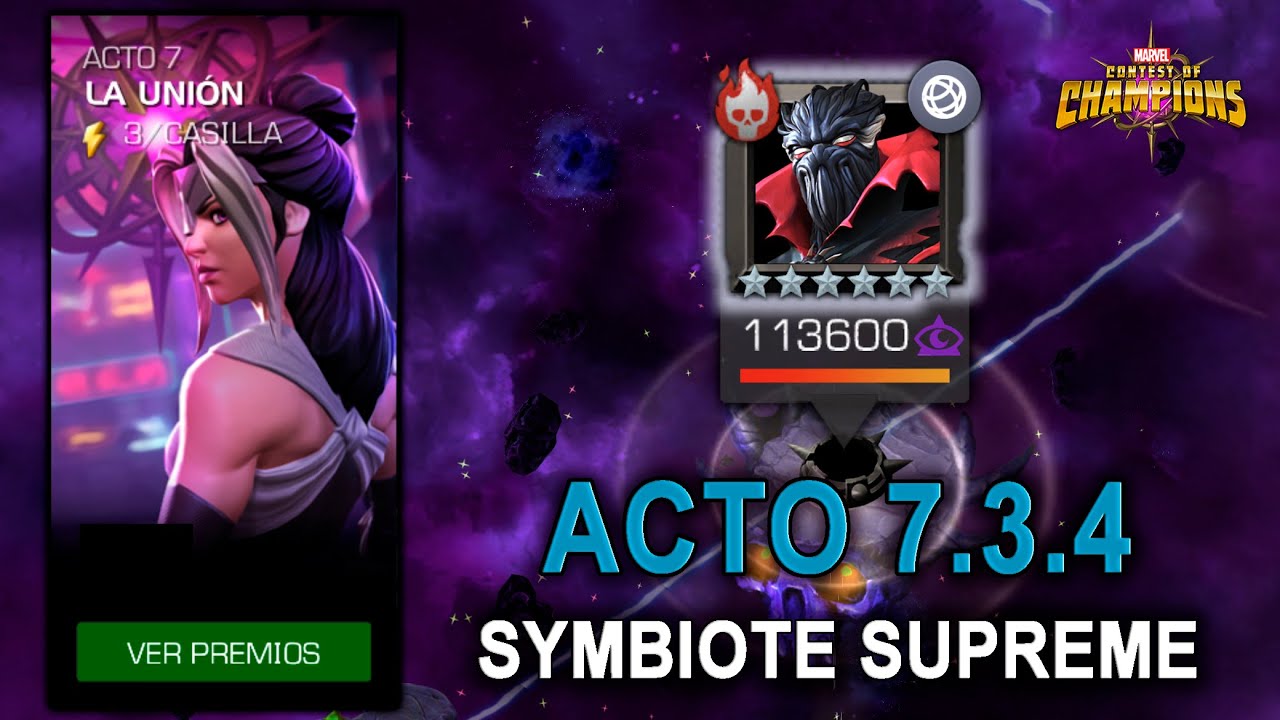 Symbiote Supreme ACTO 7.3.4 | Cómo Derrotar a Symbiote Supreme | Mejores Counters | MCOC Vídeo 773