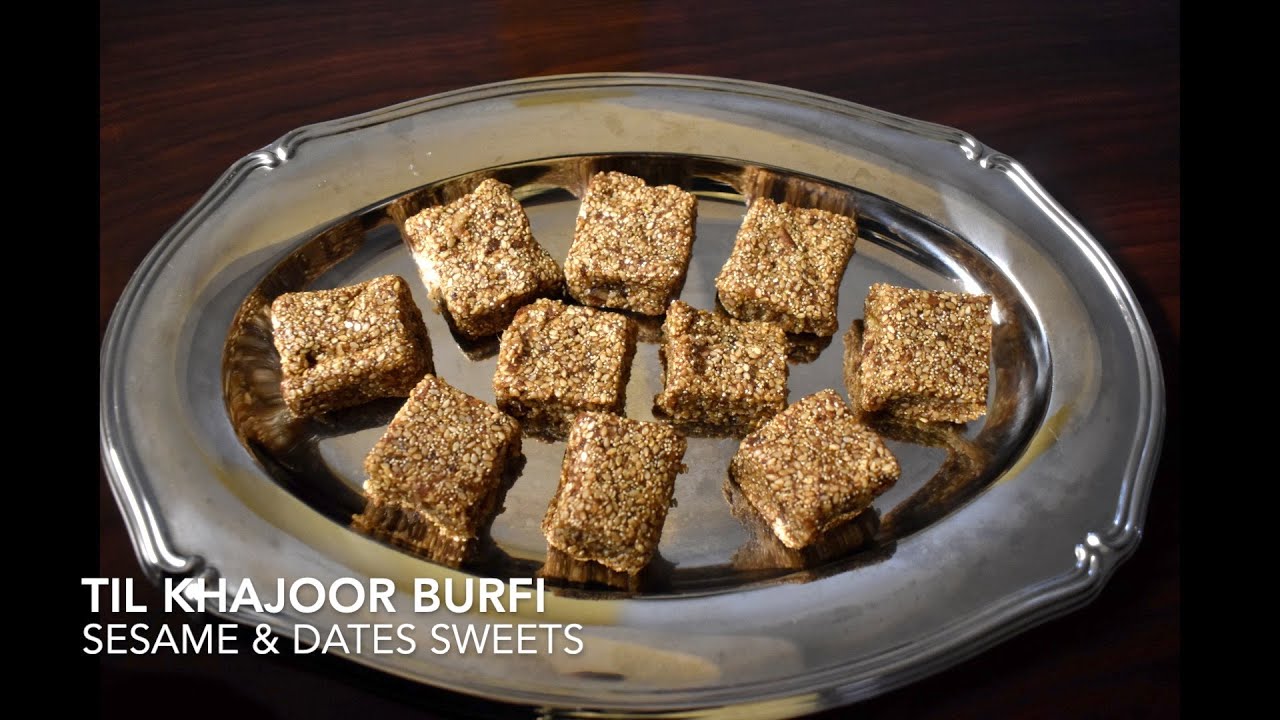 TIL KHAJOOR BURFI RECIPE/SESAME & DATES RECIPE