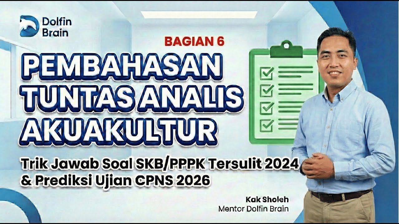 RAHASIA LULUS PERINGKAT 1! Strategi Akhir Menaklukkan SKB Analis Akuakultur (Part 6)
