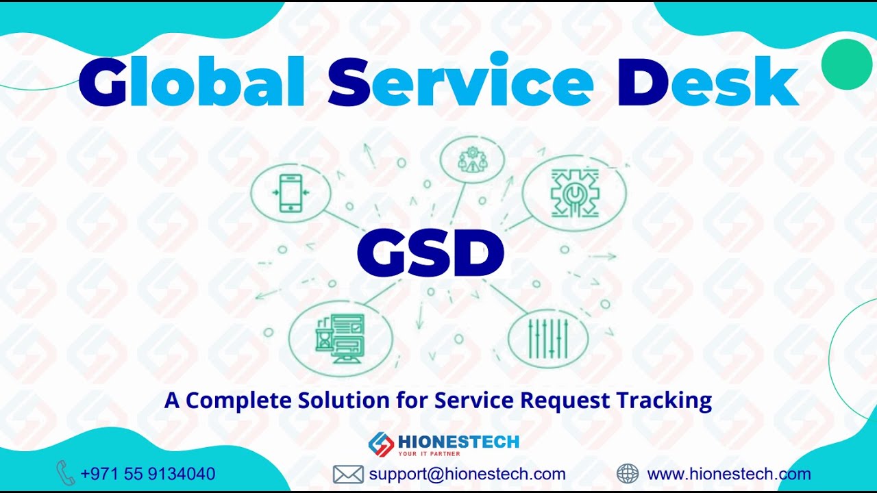 GSD - Global Service Desk and Asset Management System - HionesTech