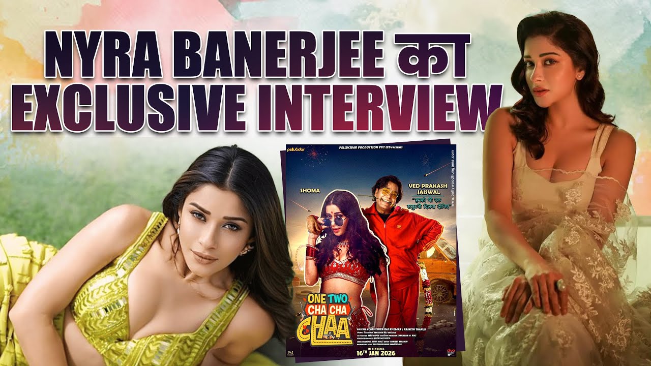 Nyra Banerjee Exclusive Interview | One Two Cha Cha Chaa Movie