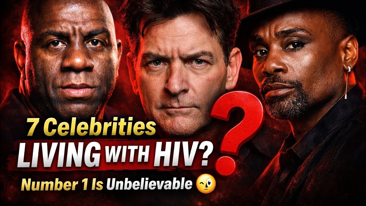 7 Celebrities Who Opened Up About Living With HIV — Their Stories Will Shock and Inspire You