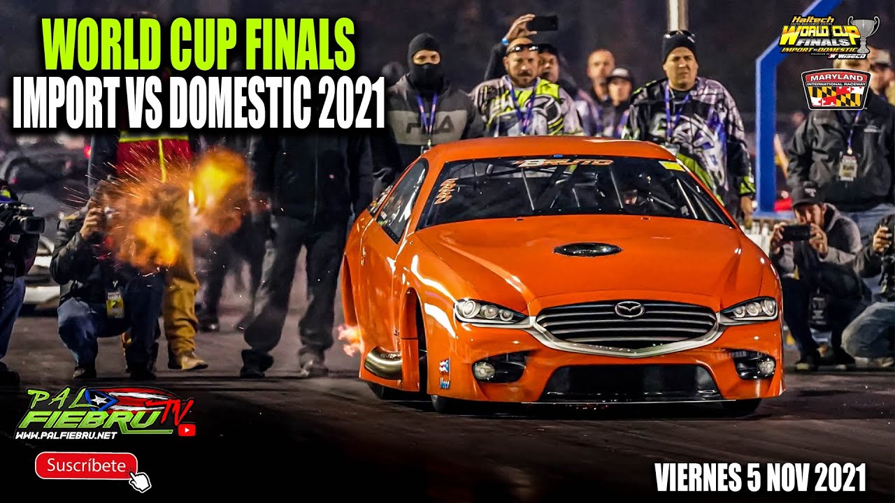WCF &lsquo;21 Video MIX Import vs Domestic World Cup Finals | PalfiebruTV | Friday 5 Nov 2021 | MIR
