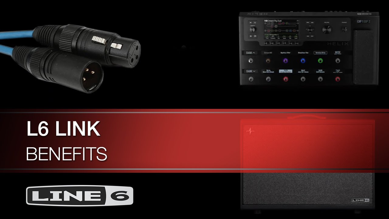 Line 6 | L6 LINK | Benefits