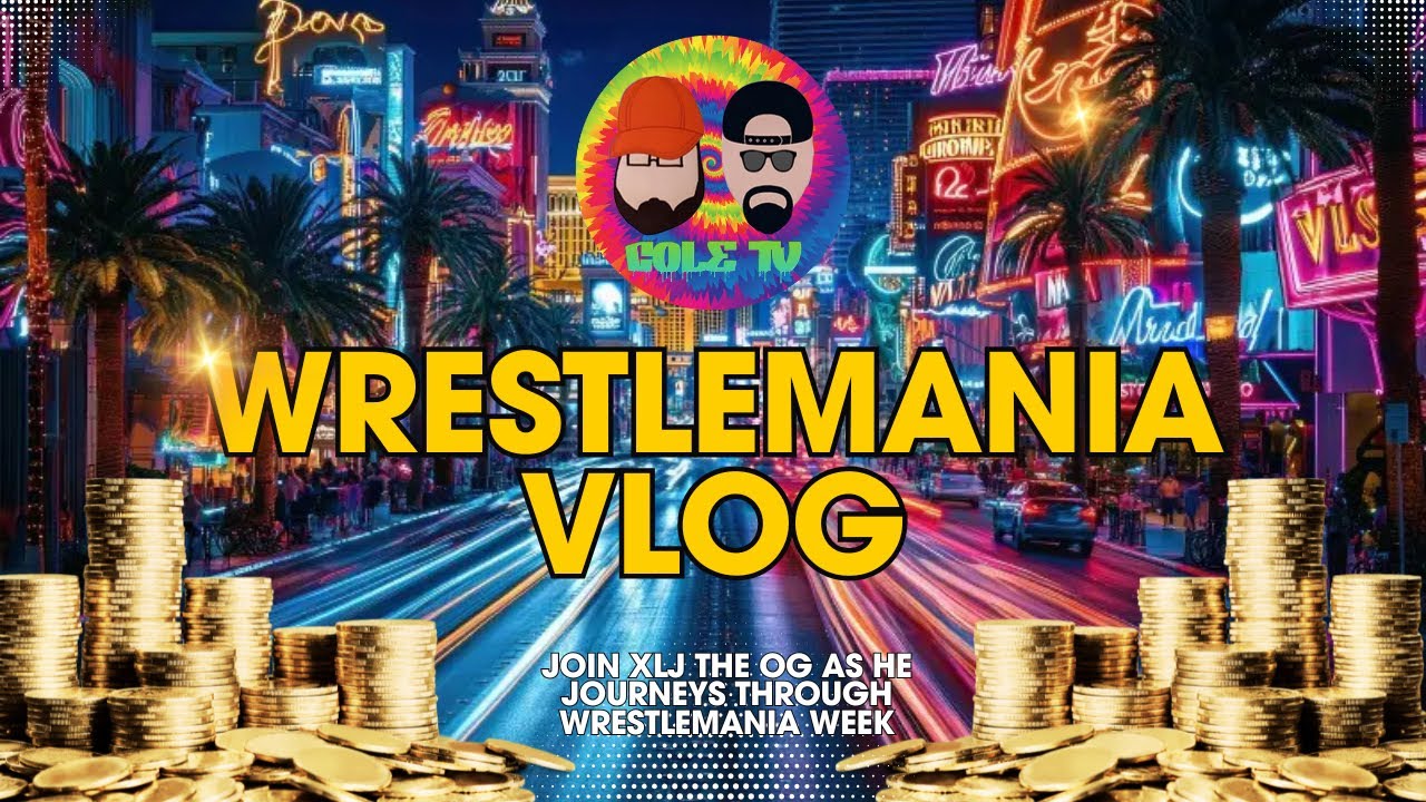 Wrestlemania 41 Vegas Vlog