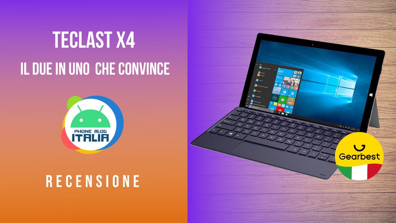 TECLAST X4 8/256GB SSD | Il LAPTOP WINDOWS  2 in 1 perfetto | Recensione PHONE BLOG ITALIA