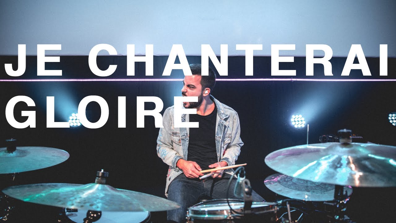 Je chanterai gloire - Matt Marvane | Drum Cam | Live