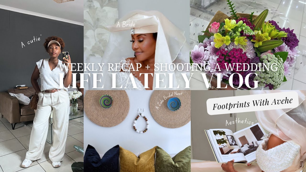 Visual Diary: Weekly Recap + Wedding Content