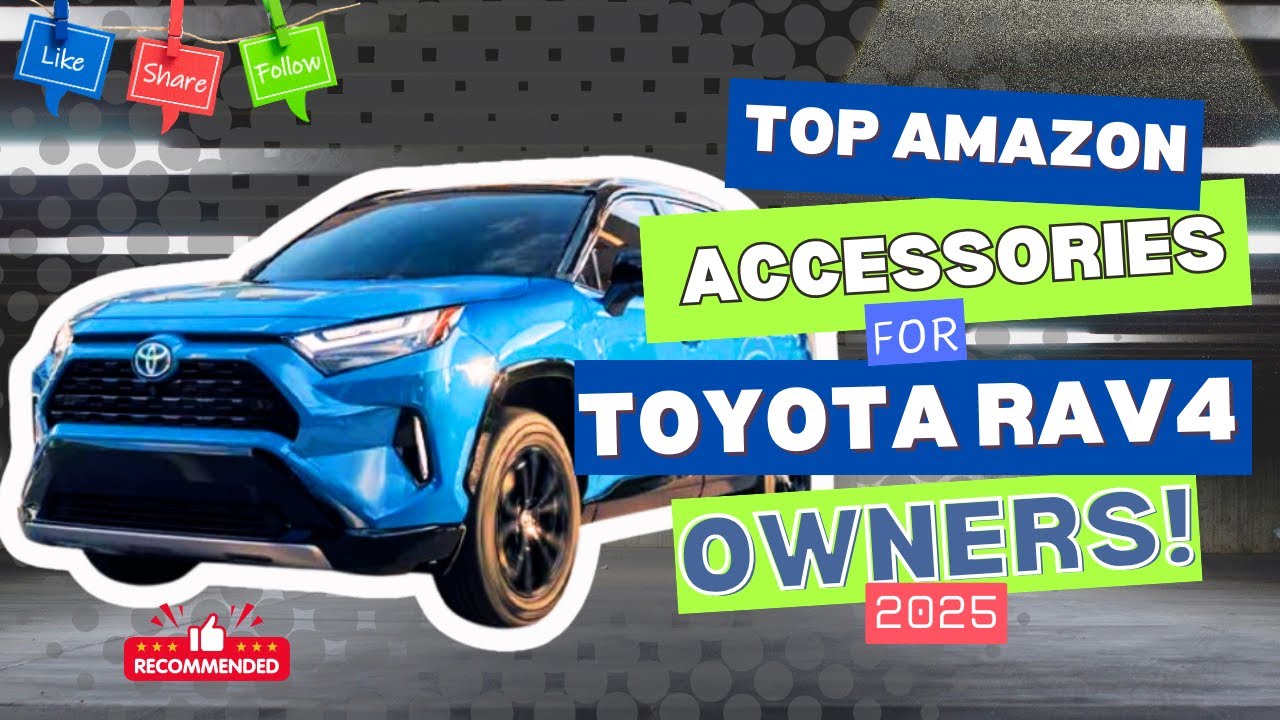 Toyota RAV4 Amazon Must-Have Accessories for Every Drive!