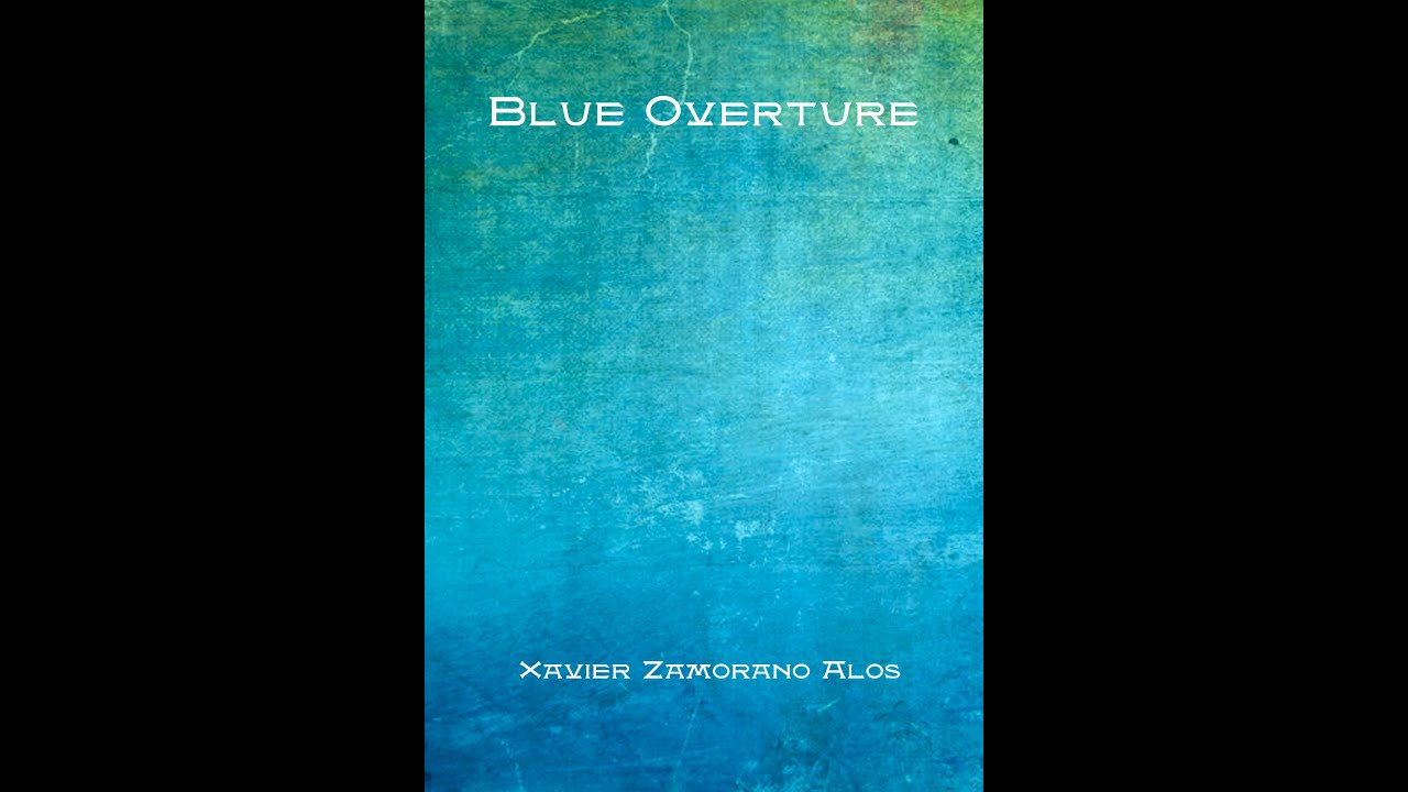 Blue Overture - Xavier Zamorano