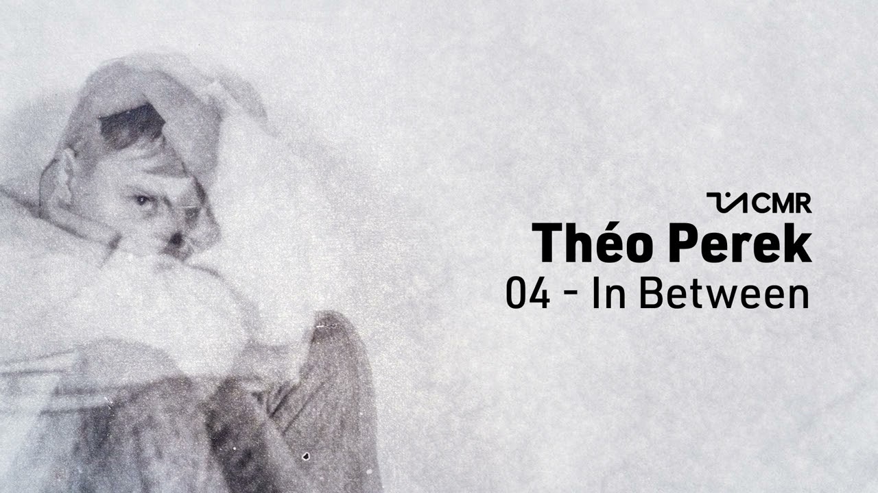 Th&eacute;o Perek - In Between
