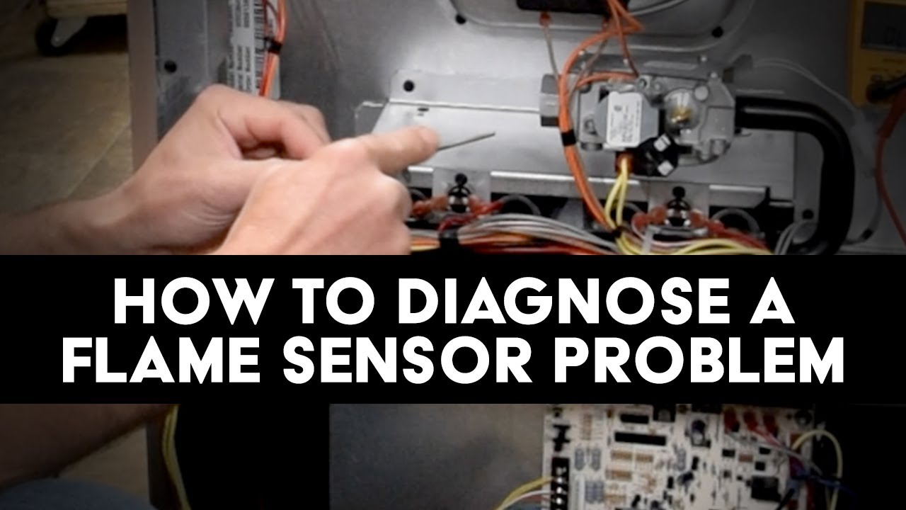 How To Diagnose A Flame Sensor Problem (Part 2)