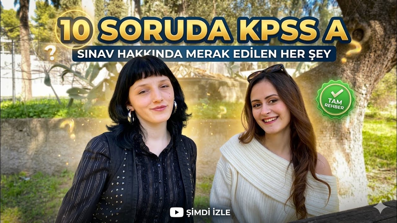 10 Soruda KPSS A Rehberi | Kimler Girebilir? Hangi Dersler Var?