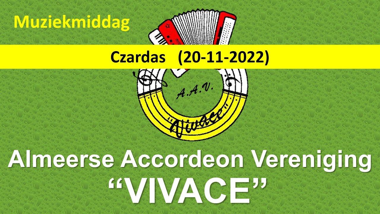 Czardas - AAV-Vivace - Muziekmiddag 20-11-2022