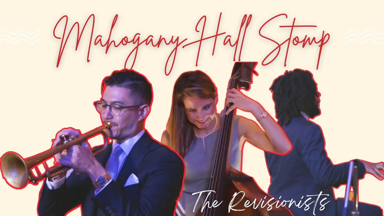Mahogany Hall Stomp - Danny Jonokuchi & The Revisionists