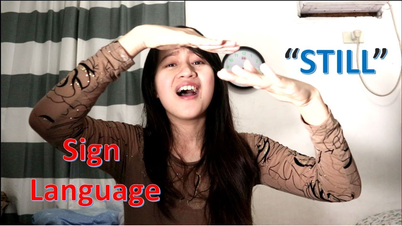 STILL with ASL (Sign Language) Deaf Ministry