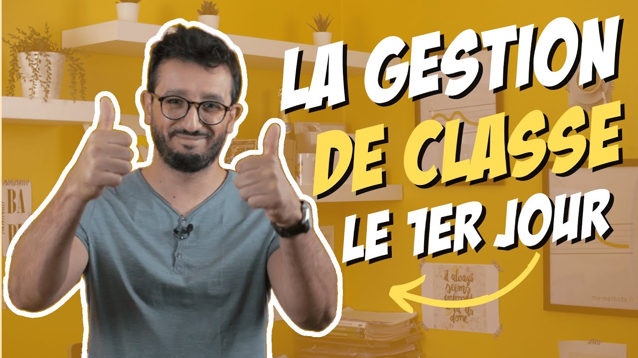 LA GESTION DE CLASSE